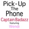 Pick-up the Phone (feat. Wendi) artwork