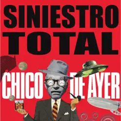 Chico de Ayer - Single - Siniestro Total