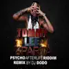 Psycho (Afterlife Riddim) [Remix By Dj Dodo] - Single album lyrics, reviews, download