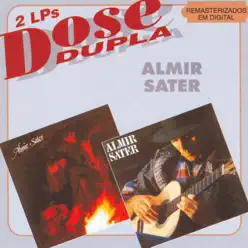 Dose Dupla: Almir Sater - Almir Sater