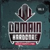Domain Hardcore Volume 5 (Mixed by Neophyte & Panic)
