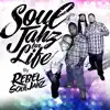 SoulJahz for Life - Single album lyrics, reviews, download