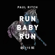 Run Baby Run - Paul Ritch
