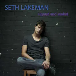 Signed & Sealed - Single - Seth Lakeman Signed & Sealed - Single - Seth Lakeman