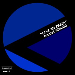 Daniel Altadill - Live in Ibiza