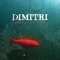 Catch 22 - Dimitri lyrics