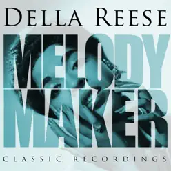 Melody Maker - Della Reese - Della Reese Melody Maker - Della Reese - Della Reese