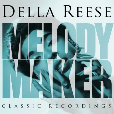Melody Maker - Della Reese - Della Reese Melody Maker - Della Reese - Della Reese