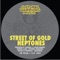 Street of Gold (feat. Cultural Warriors) - Heptones lyrics