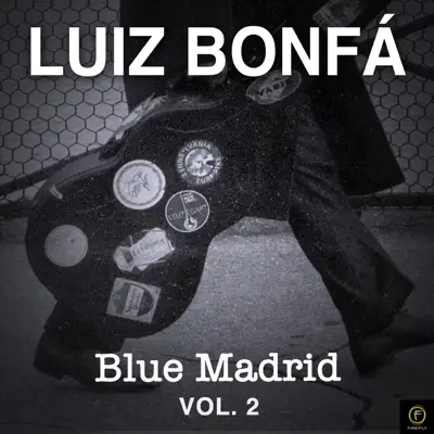 Blue Madrid - Luíz Bonfá