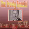 The Truely Special Max Bygraves, Vol. 01 album lyrics, reviews, download