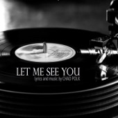 Let Me See You artwork