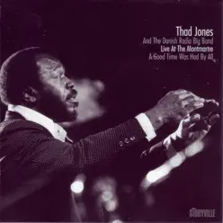 A Good Time Was Had by All - Thad Jones A Good Time Was Had by All - Thad Jones