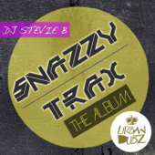 Snazzy Trax Album - DJ Stevie B