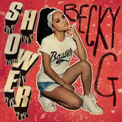 Shower - Single - Becky G