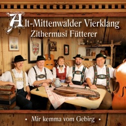 Zithermusi Fütterer - Mittenwalder Boarischer