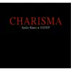 Stream & download Charisma - Single