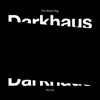 Darkhaus, Vol. 02 - Single