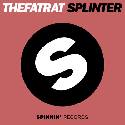Splinter - Single - TheFatRat