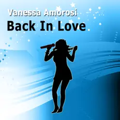 Back In Love - Vanessa Amorosi