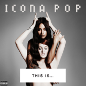 I Love It (feat. Charli XCX) - Icona Pop Cover Art
