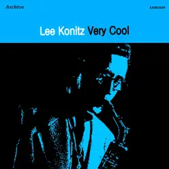 Very Cool - Lee Konitz Very Cool - Lee Konitz