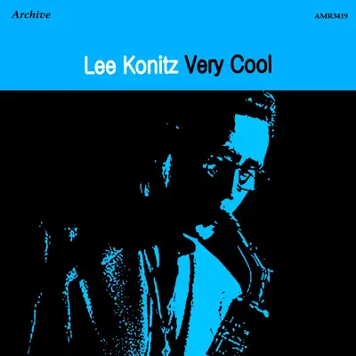 Very Cool - Lee Konitz Very Cool - Lee Konitz