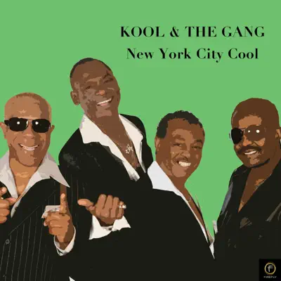 New York City Cool - Kool & The Gang