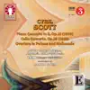 Cyril Scott: Piano Concerto, Cello Concerto & Overture to Pelleas and Melisanda album lyrics, reviews, download