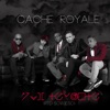 Cache Royale (Rtd Sowieso)