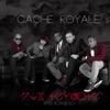 Cache Royale - Aventura (feat. Ivanhoe)