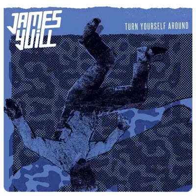 Turn Yourself Around - EP - James Yuill