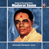 Doyen of Carnatic Music - Madurai Somu artwork