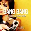 Stream & download Bang Bang - Single