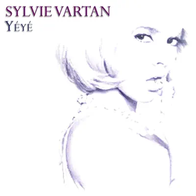 Yéyé (feat. Frankie Jordan) - Sylvie Vartan