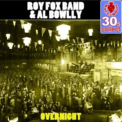 Overnight (Remastered) - Single - Al Bowlly