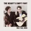 The Heart's Swift Foot album lyrics, reviews, download