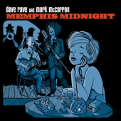 Memphis Midnight (feat. Aaron Comess) - Dave Rave & Mark McCarron
