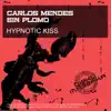 Hypnotic Kiss - Single album lyrics, reviews, download
