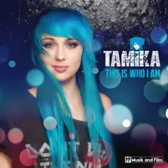 This Is Who I Am - EP by Tamika album reviews, ratings, credits