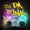 Da Funk (Komes Mix) - LCK & JD909 lyrics