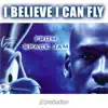 I Believe I Can Fly (Theme from "Space Jam") - Single album lyrics, reviews, download