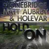 Hold On (feat. H Watkins) - EP album lyrics, reviews, download