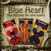Blue Heart album lyrics, reviews, download