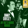 Jay Dee's Boogie Woogie (Remastered) - Single