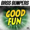 Good Fun - Single, 2013