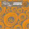 Stream & download SuperBad Sisters (feat. Marc Spence) - Single