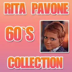 Rita Pavone (60'S Collection) - Rita Pavone