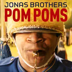Pom Poms - Single - Jonas Brothers
