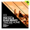 Take Me Home (Remixes) - EP album lyrics, reviews, download